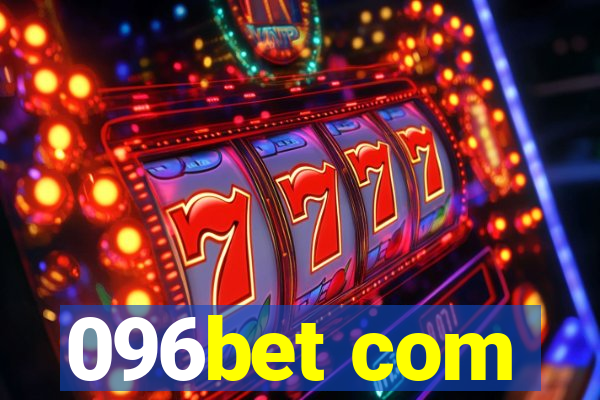 096bet com